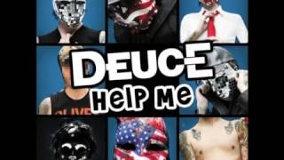 Deuce - Help Me.mp4