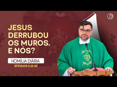 Jesus derrubou os muros. Por que continuamos divididos? | Homilia do Dia