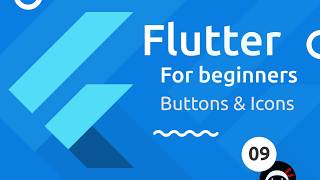 Flutter Tutorial for Beginners #9  Buttons & Icons