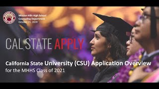 CSU Application Overview Video for the Class of 2021 by MHHS Counseling