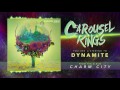 Carousel Kings "Dynamite" (Audio)