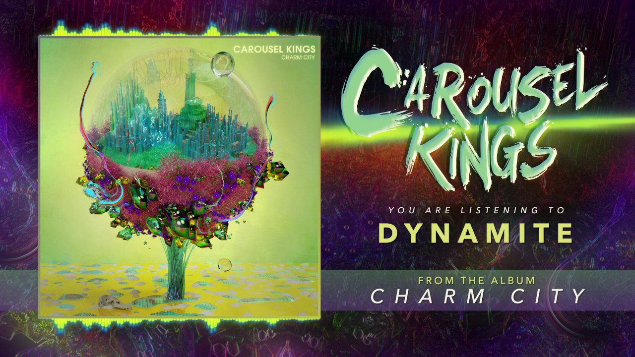 Guarda Carousel Kings "Dynamite" (Audio) su YouTube Guarda Carousel Kings "Dynamite" (Audio) su YouTube