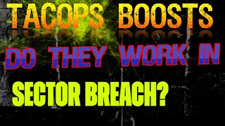 War Commander: Free TacOps BOOSTS Work In Sector Breach?