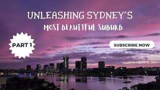 Inside Sydney’s MOST beautiful suburb: a captivating walk through Wentworth Point.