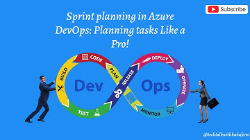 Sprint planning in Azure DevOps: Planning tasks Like a Pro!
