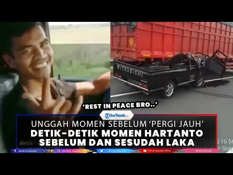 Detik-detik Momen Hartanto Sebelum dan Sesudah Kecelakaan, Mobil Pikap Ringsek Parah