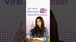 Turn a Simple Script into a Viral Podcast with Fish Audio's Story Studio