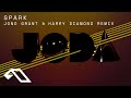 Joda  spark jono grant  harry diamond remix