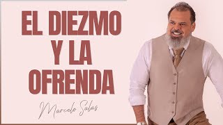 EL DIEZMO Y LA OFRENDA