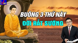 Tâm Buông Thứ Này Đời Ắt Sướng