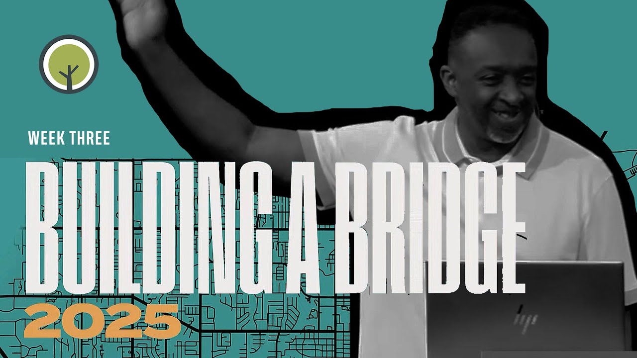 Building A Bridge | Week 3 | Sunday Service | 2.16.25 #Jesus #Sermon #Church #Preaching #FL