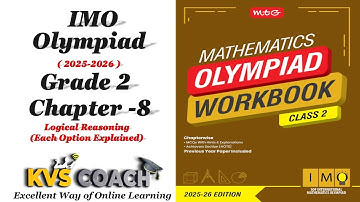 Class 2 || IMO || SOF || OLYMPIADS || Chapter 8 || Logical Reaosaning || #olympiads #class2