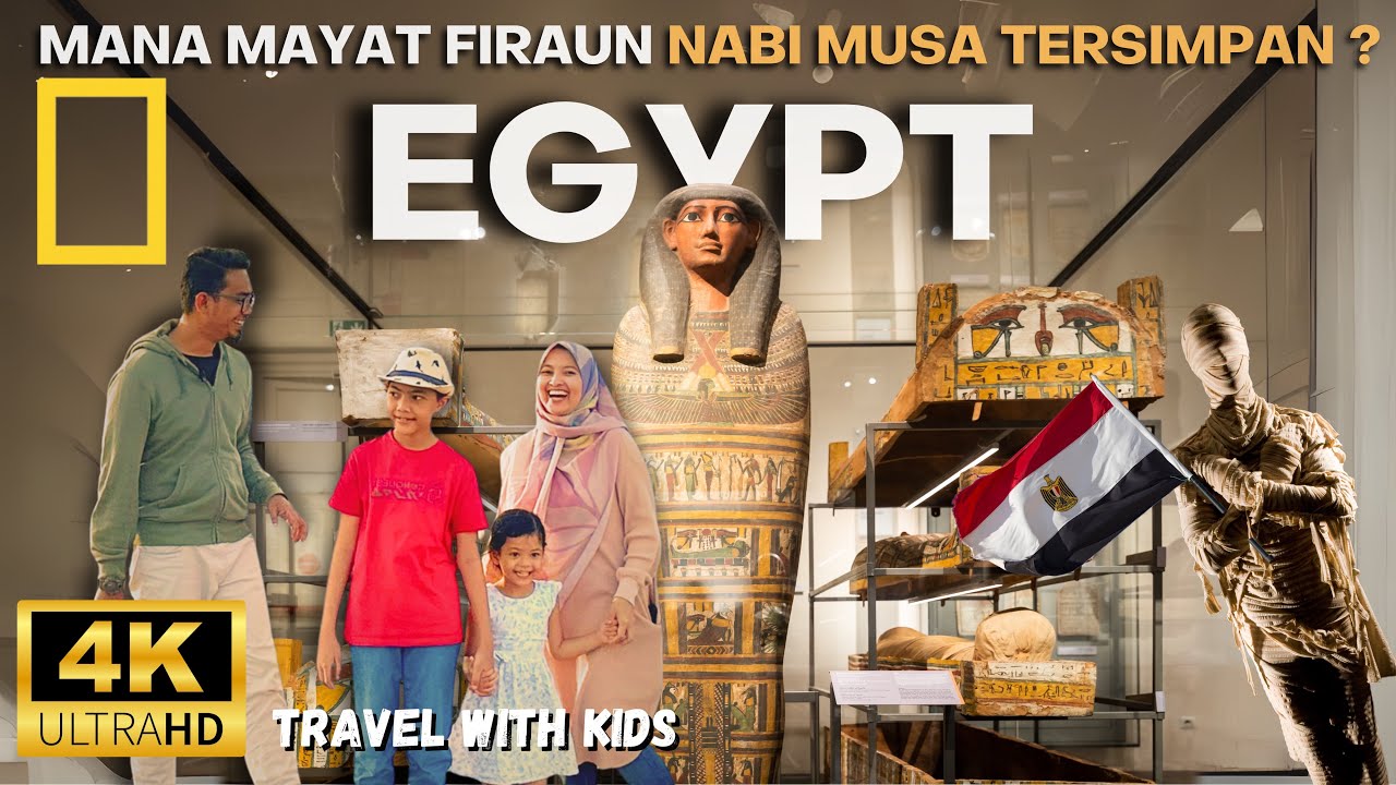 Ep. 159 - Apa Nasib Firaun Yang Tentang Nabi Musa? Mayatnya Di Sini! | Pengalaman Bajet Traveller