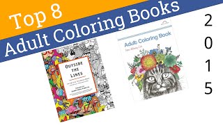 8 Best Adult Coloring Books 2015