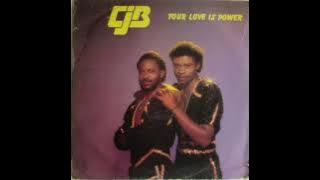 CJB - Your Love Is Power (1985) #WaarWasJy