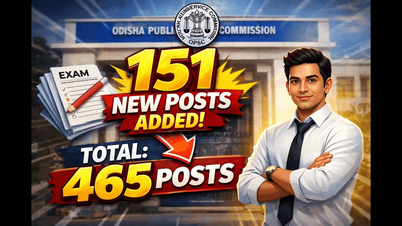 OPSC Big Update 🔥 | 151 Additional Vacancies Added | Golden Opportunity for Aspirants