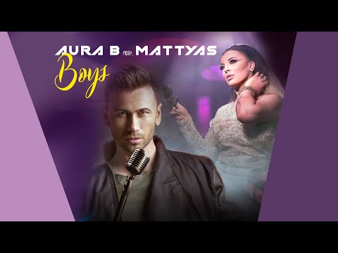 Aura B. feat.@Mattyas - Boys (Official Lyric Video)