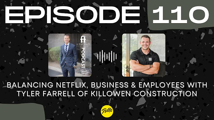 Episode 110: Balancing Netflix, Business & Employe...