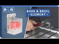 Oven Heating Element - Testing & Replacement | Repair & Replace