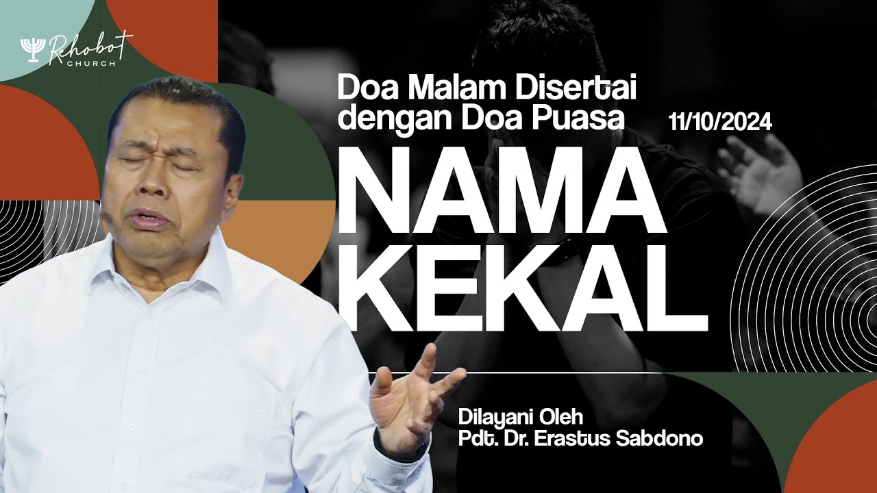 NAMA KEKAL | Doa Malam | Pdt. Dr. Erastus Sabdono | 11 Oktober 2024 | 18.30 WIB