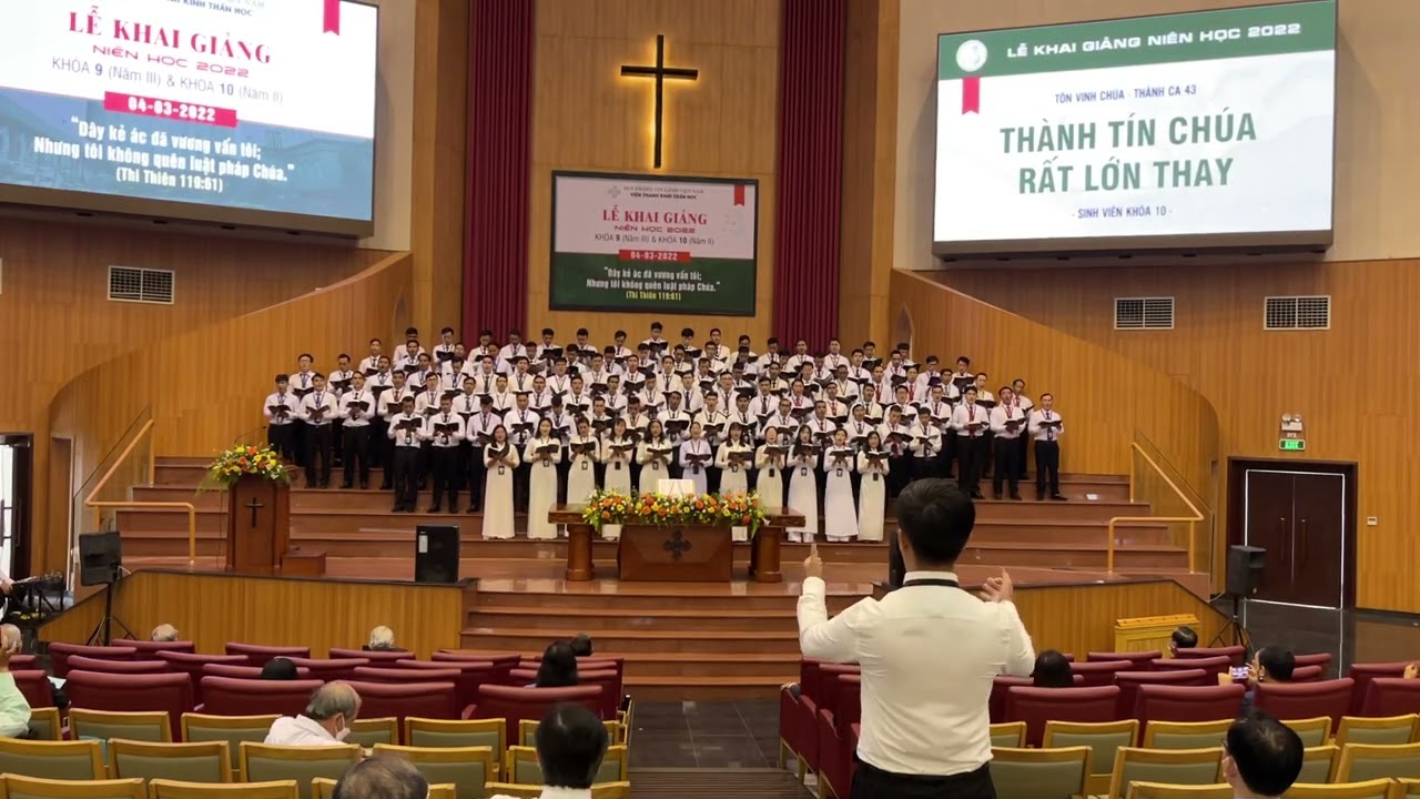 THÀNH TÍN CHÚA RẤT LỚN THAY | Thánh Ca 43 | Ban hát K10 VTKTH