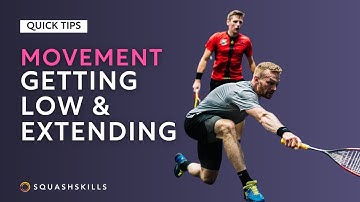 Squash Tips: Movement - Getting Low & Extending