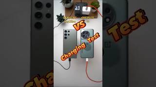 Samsung S23Ultra vs oneplus 11 (charging test) shorts youtubeshorts samsung oneplus