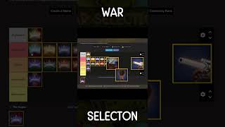 Tierlist faction war selection 12/13