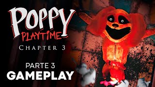 Gameplay POPPY PLAYTIME Capítulo 3 🌹 Parte 3 - La TORTURA de DOGDAY [Español]