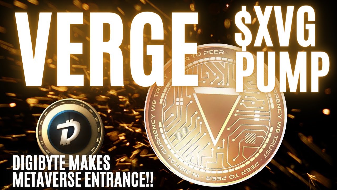 VERGE CRYPTO PRICE PUMP!! Digibyte joins the METAVERSE, and more IDO and NFT news!!