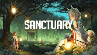 Sanctuary | Chillstep Mix 2020