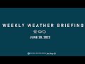 NWS San Diego - Weekly Weather Briefing - June 20, 2022