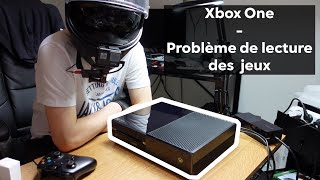 Changer une lentille sur une Xbox One (Problème de lecture)