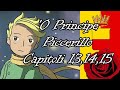 &#39;O Principe Piccerillo (Il Piccolo Principe) - Capitoli 13, 14, 15 - Learn Napoletano