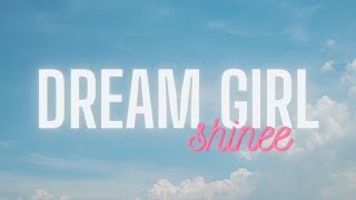 [COVER] SHINee 샤이니 'Dream Girl'