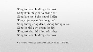 Bài thơ: SỐNG (Phan Bội Châu)