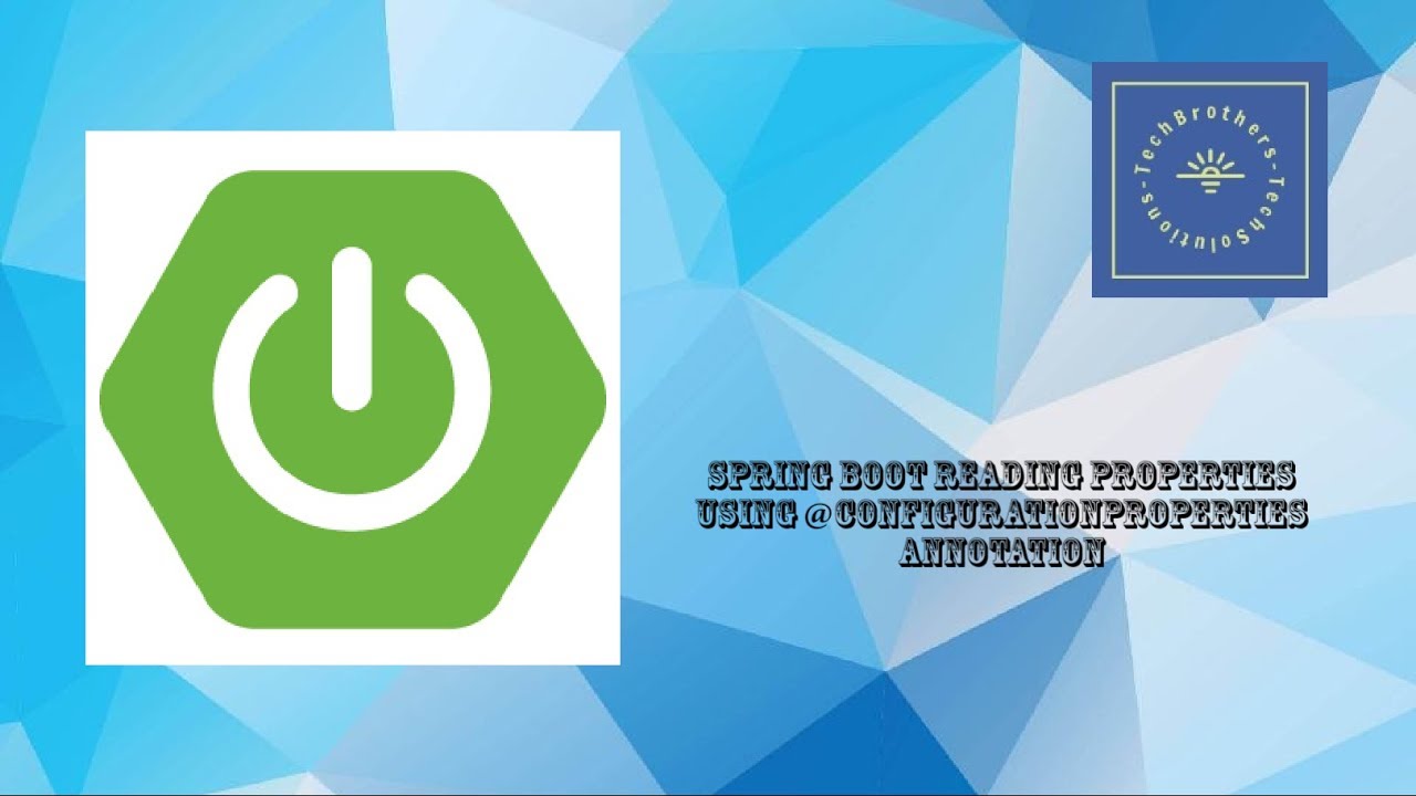 Spring Boot - Reading properties using ConfigurationProperties - YouTube