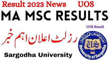 MA MSc Results 2023 Date Update Sargodha University | MA Results 2023 UOS | MSc Results 2023 UOS