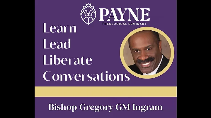 Learn. Lead. Liberate. Conversation with Bishop Gr...