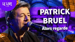So look - Patrick Bruel (200 years of Le Figaro: live at the Grand Palais)