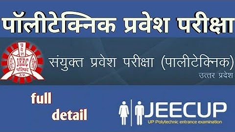 JEECUP, Polytechnic, Syllabus, Exam Pattern, many mor