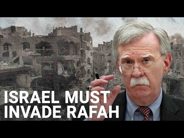 Israel must invade Rafah to destroy Hamas | John Bolton class=