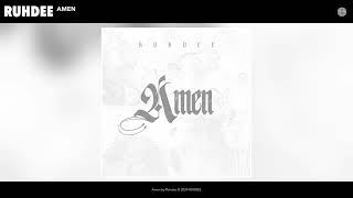 Ruhdee - Amen Official Audio