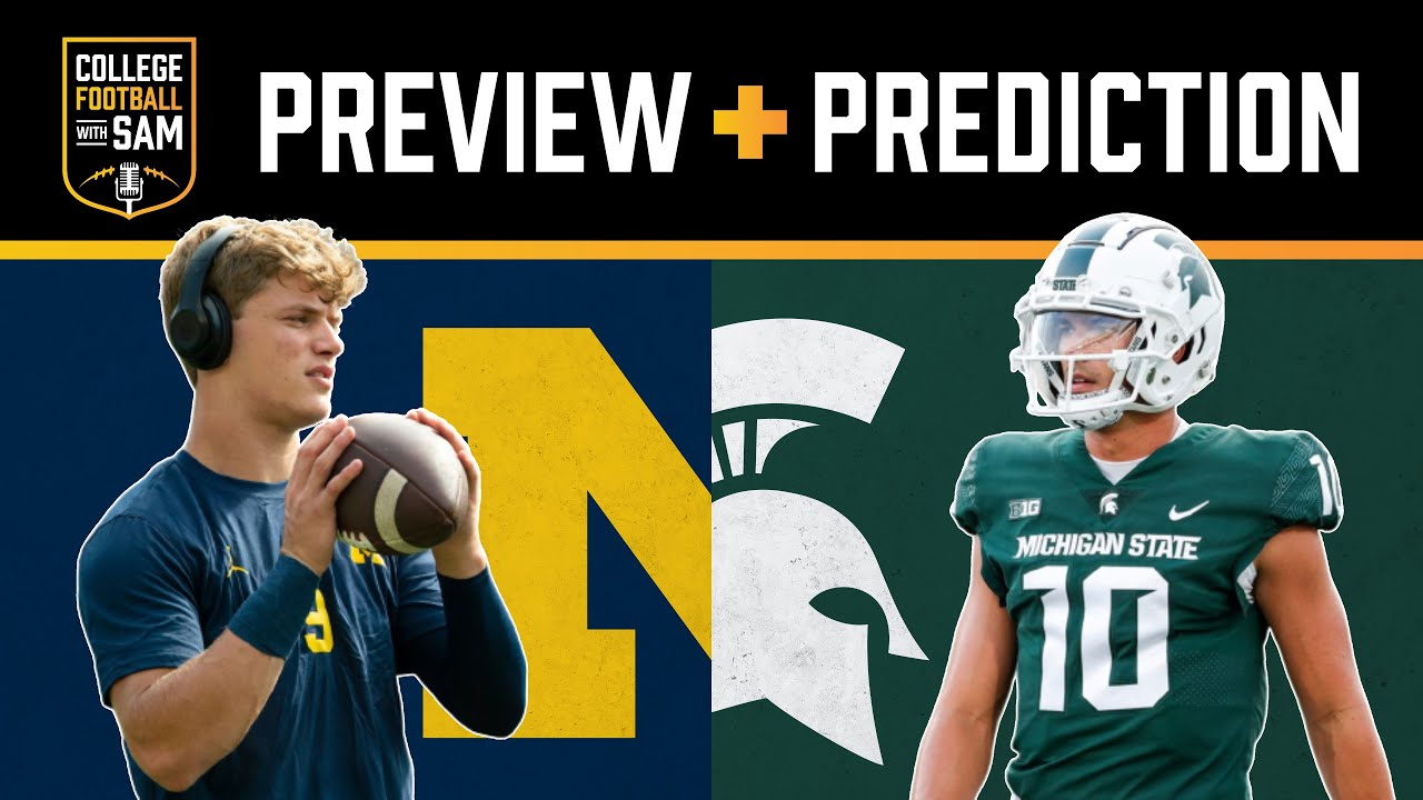 Michigan vs Michigan State Preview + Prediction Michigan Football