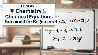 Full HESI A2 Chemistry Chemical Equations Explained for Beginners#chemicalequation #chemistry Update