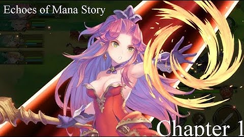 Echoes of Mana Story Ch 1: Problems in Pinzton