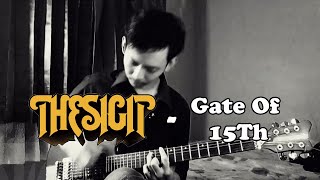 The Sigit - Gate of 15th (Guitar Cover)