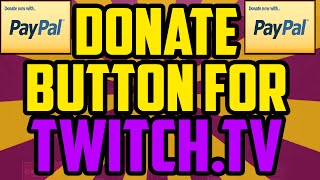How To Get A Donate Button On Twitch Working 19 Using Paypal Twitch Paypal Donation Button Setup Youtube