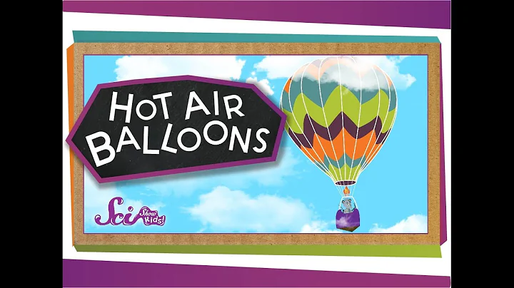 How Do Hot Air Balloons Work? - DayDayNews