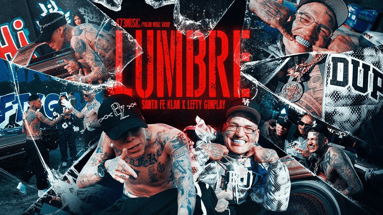 Santa Fe Klan, Lefty Gunplay - Lumbre (Video Oficial) Santa Fe Klan, Lefty Gunplay - Lumbre (Video Oficial)